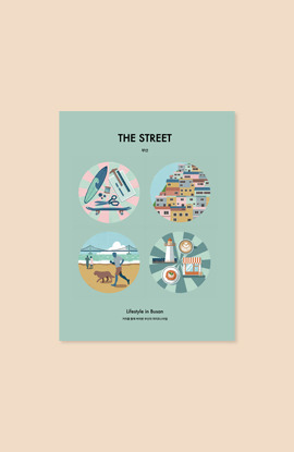 THE STREET 부산 : 거리를 통해 바라본 부산의 라이프스타일